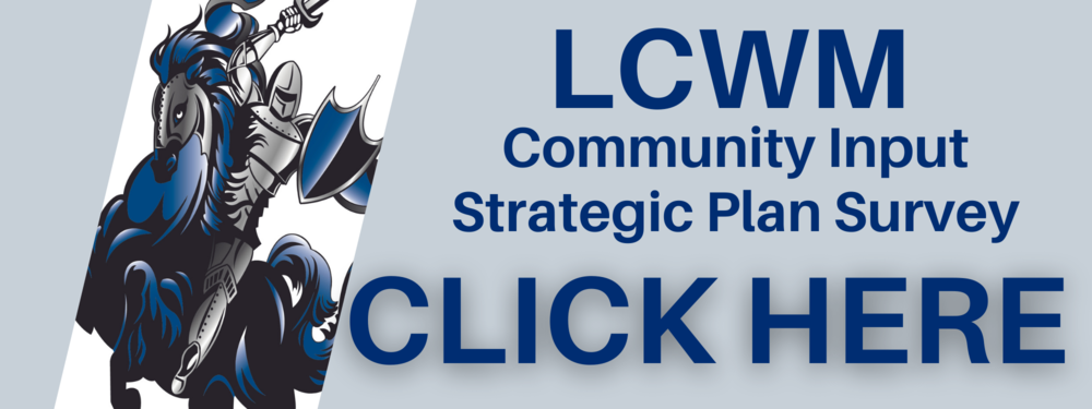 LCWM conducts strategic planning; district looking for community input via survey